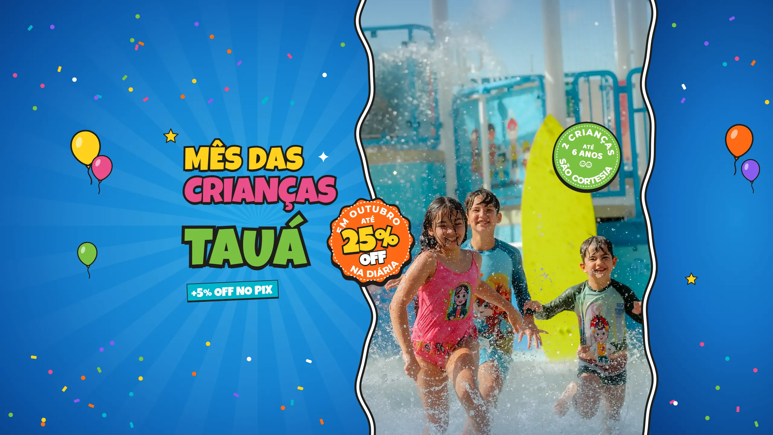 Mês das Crianças no Tauá: até 25% OFF na diária em outubro